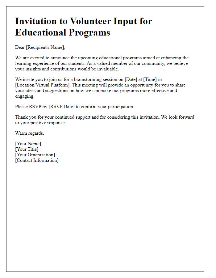 Letter template of volunteer input invitation for educational programs.