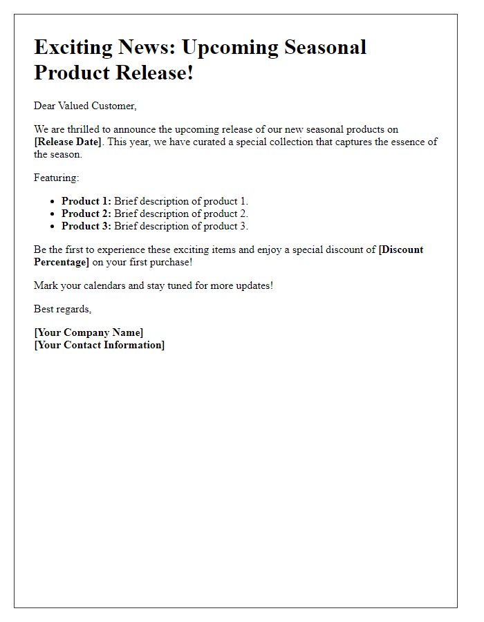 Letter template of upcoming seasonal product release