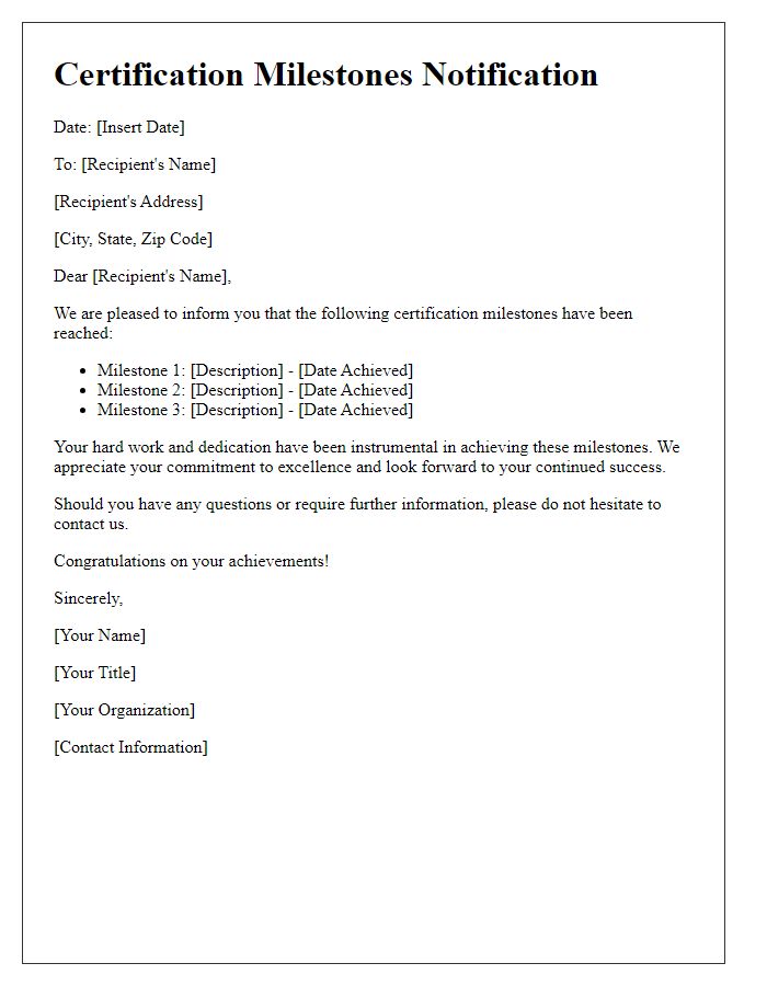 Letter template of certification milestones reached notification.