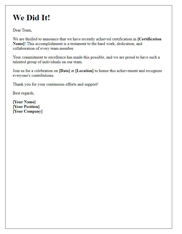 Letter template of recent certification triumph announcement.