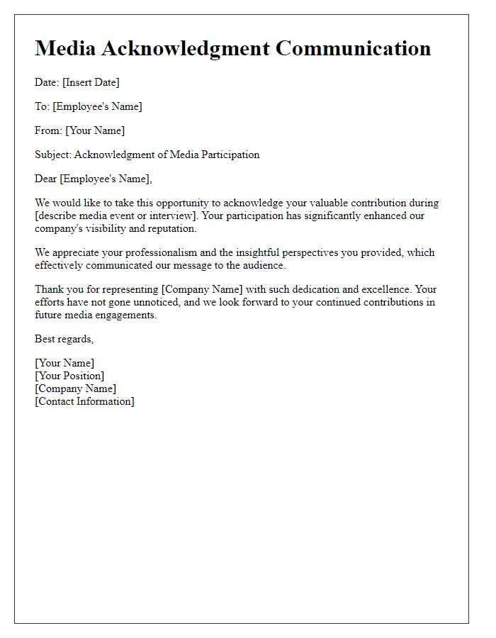 Letter template of media acknowledgment communication for employees.