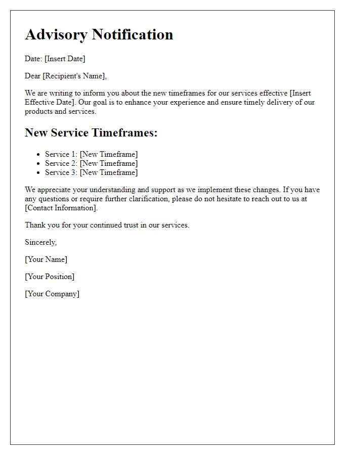 Letter template of advisory for new service timeframes