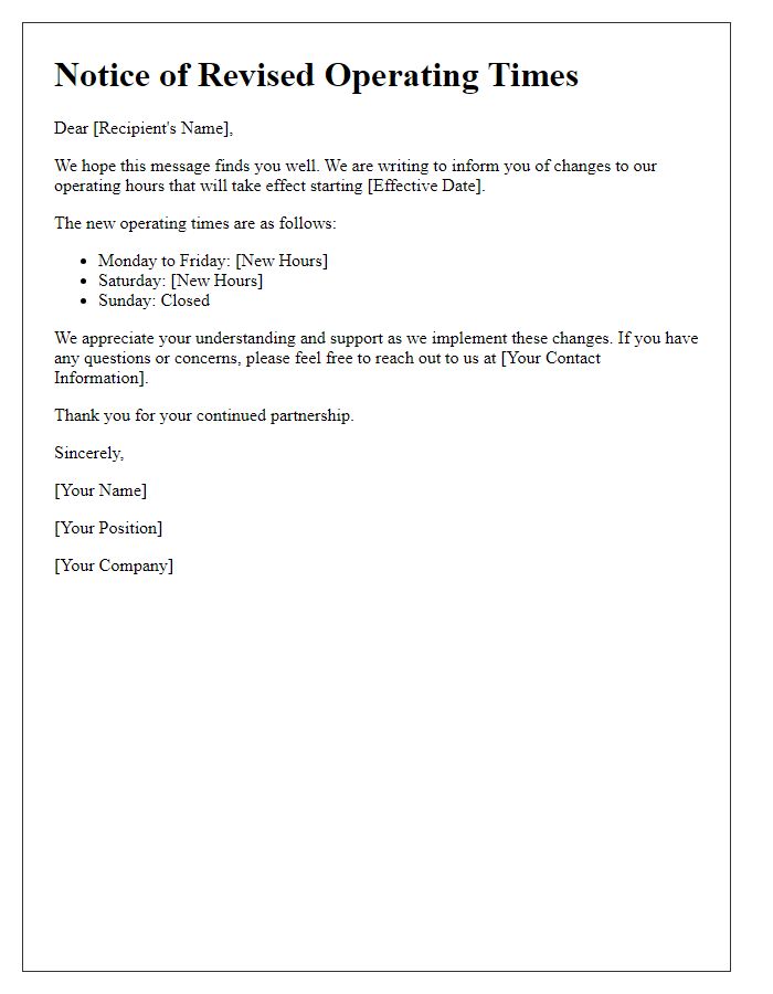 Letter template of communication for revised operating times