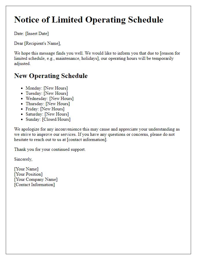 Letter template of information for limited operating schedule