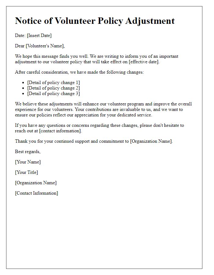 Letter template of Notice of Volunteer Policy Adjustment