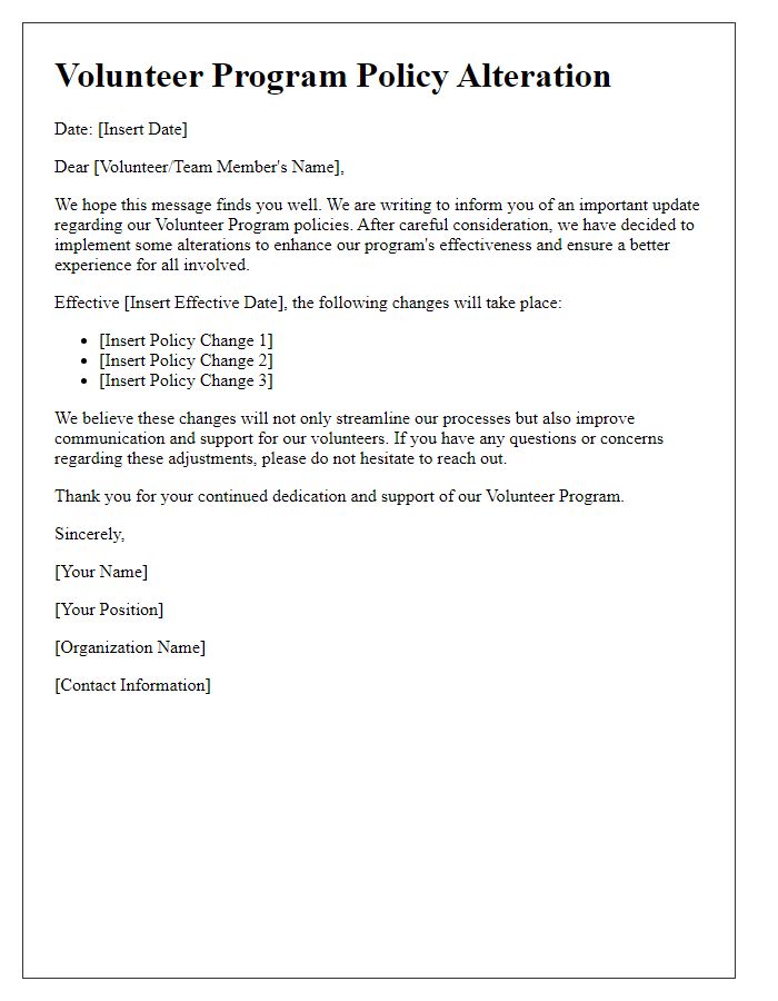 Letter template of Volunteer Program Policy Alteration