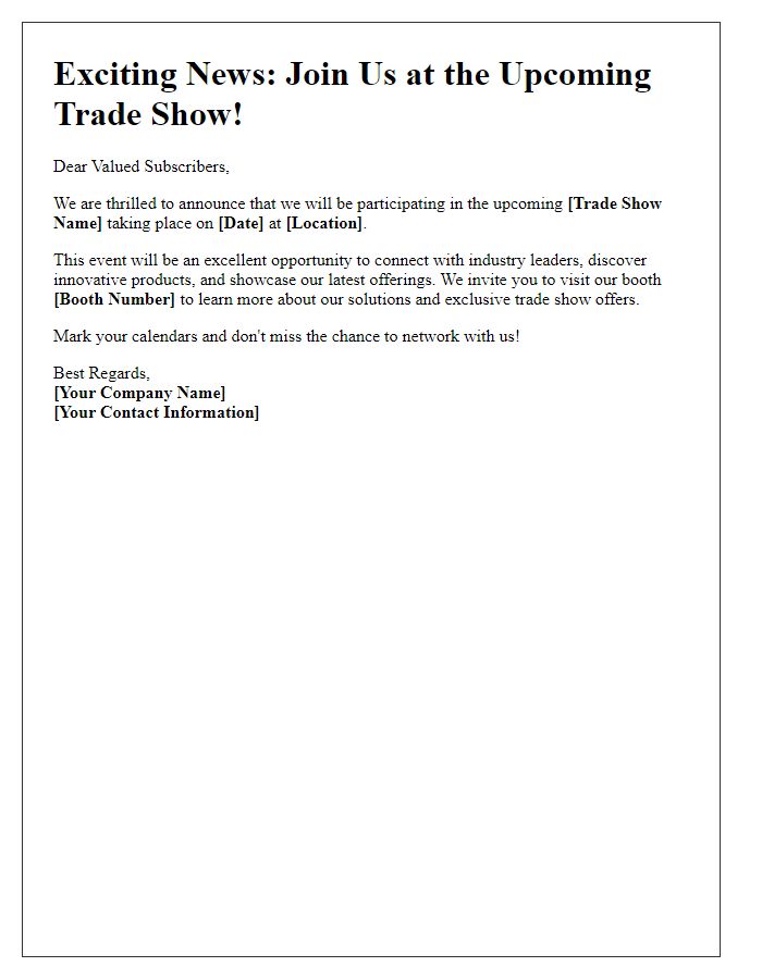 Letter template of trade show participation announcement for mailing list subscribers.