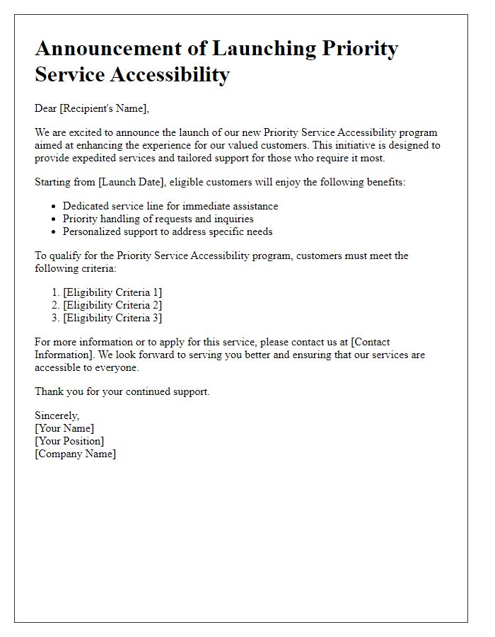 Letter template of launching priority service accessibility