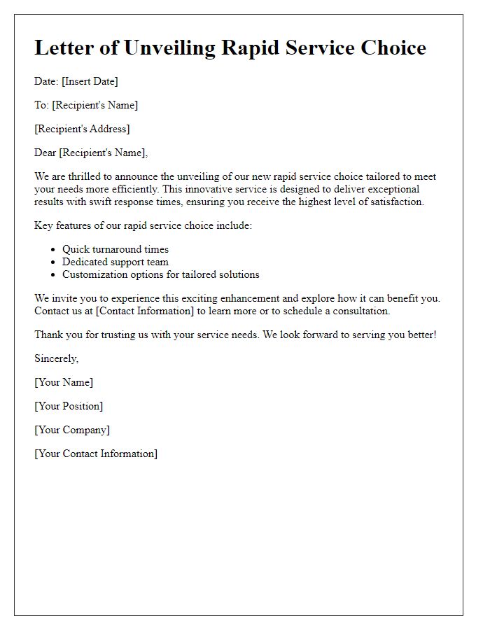 Letter template of unveiling rapid service choice