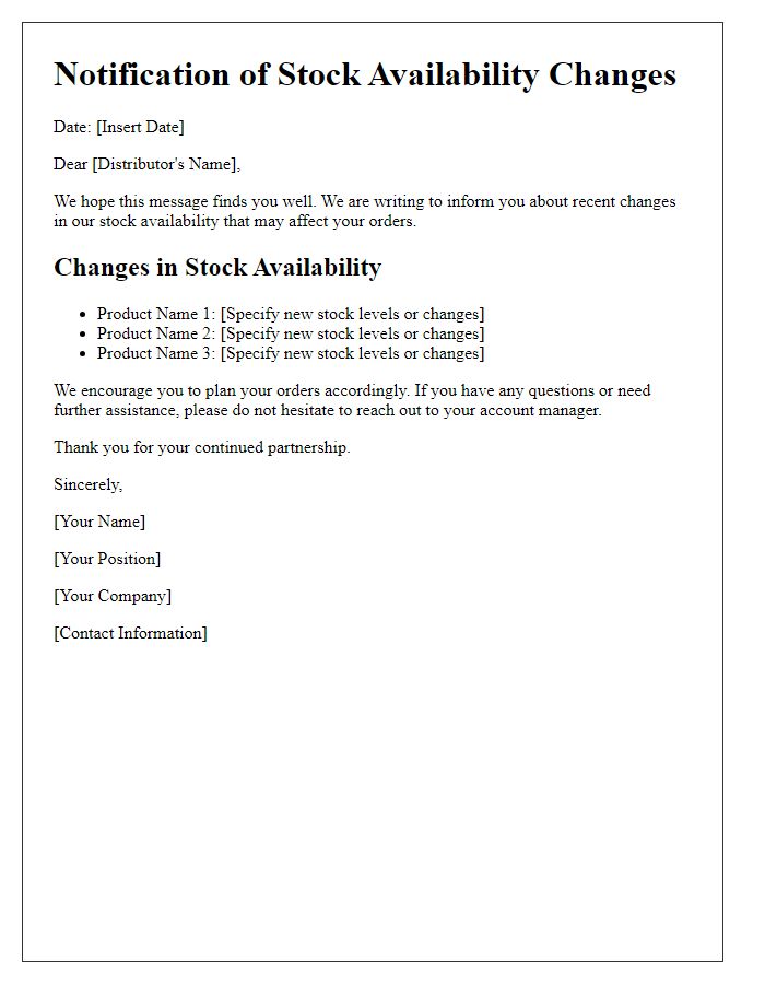 Letter template of stock availability changes for distributors.