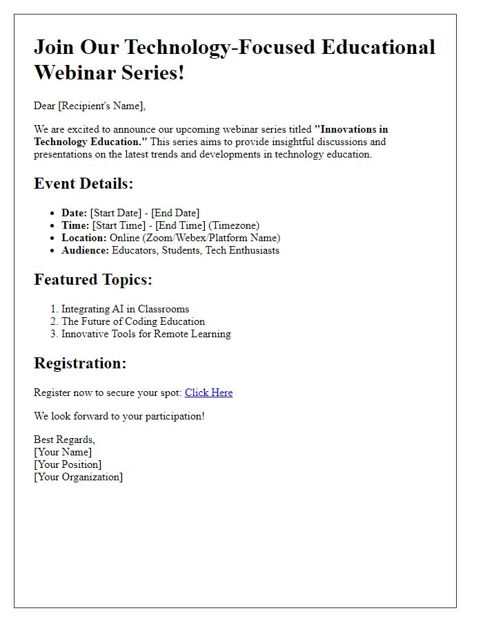 Letter template of details for a technology-focused educational webinar series.