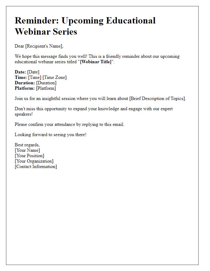 Letter template of reminder for an upcoming educational webinar series.