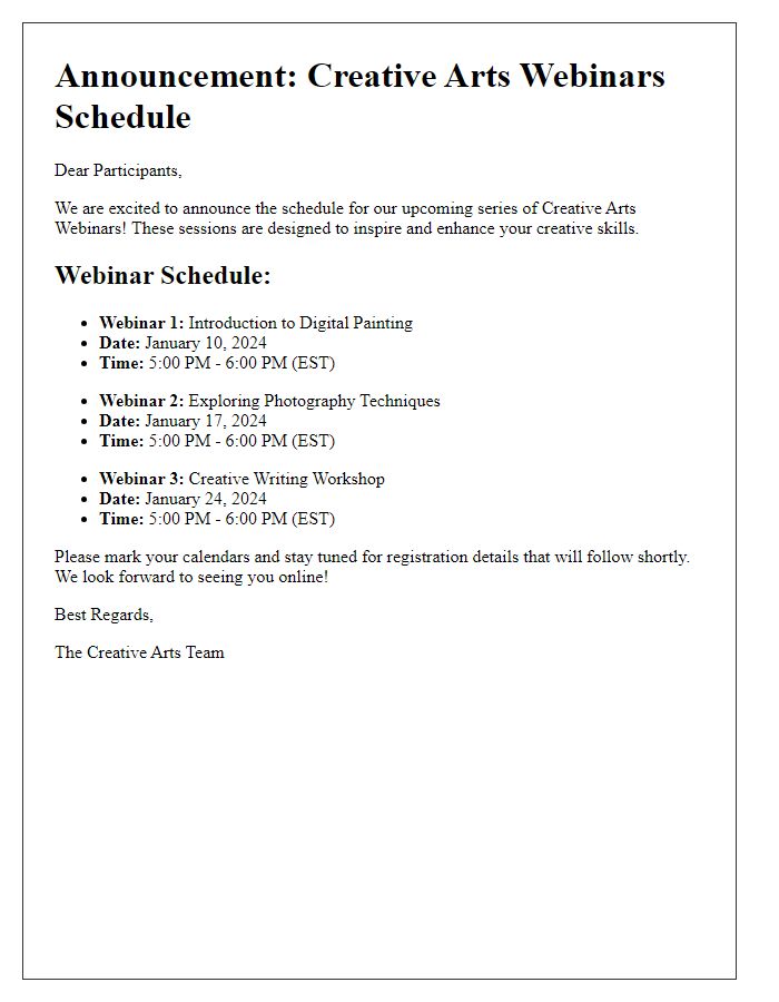 Letter template of schedule release for a series of creative arts webinars.