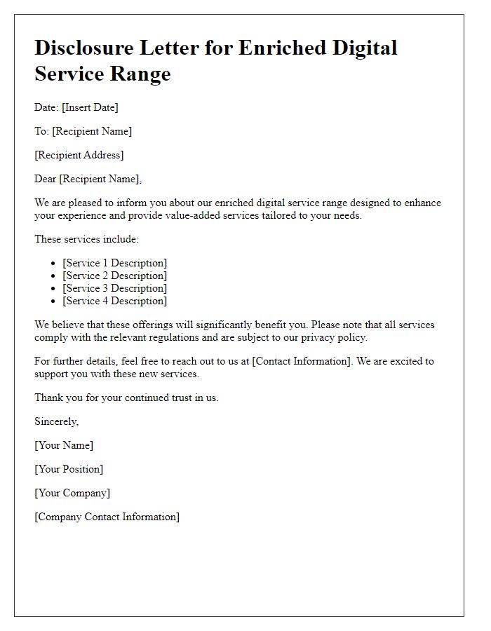 Letter template of disclosure for enriched digital service range