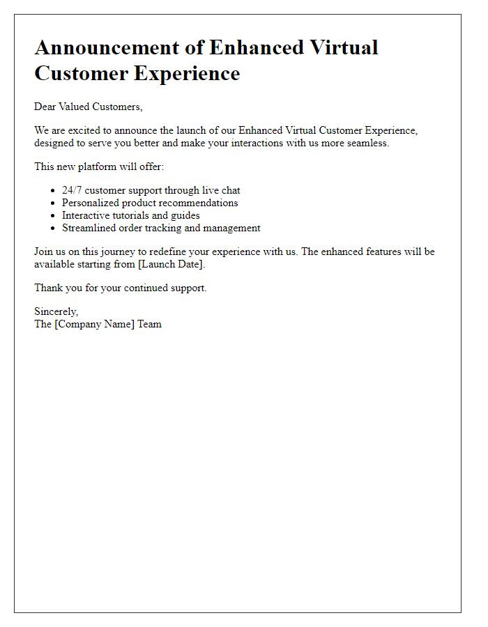 Letter template of launch for enhanced virtual customer experience