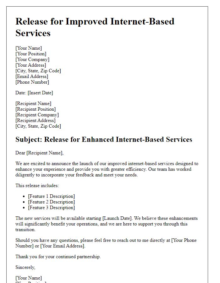 Letter template of release for improved internet-based services