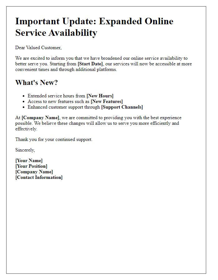 Letter template of update for broadened online service availability