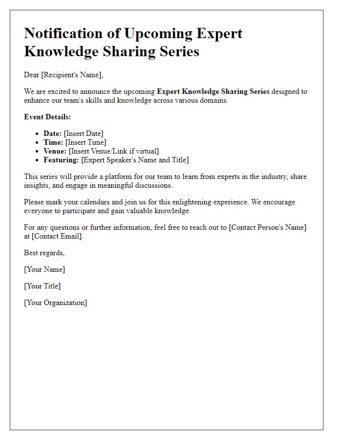 Letter template of Notification for Expert Knowledge Sharing Series