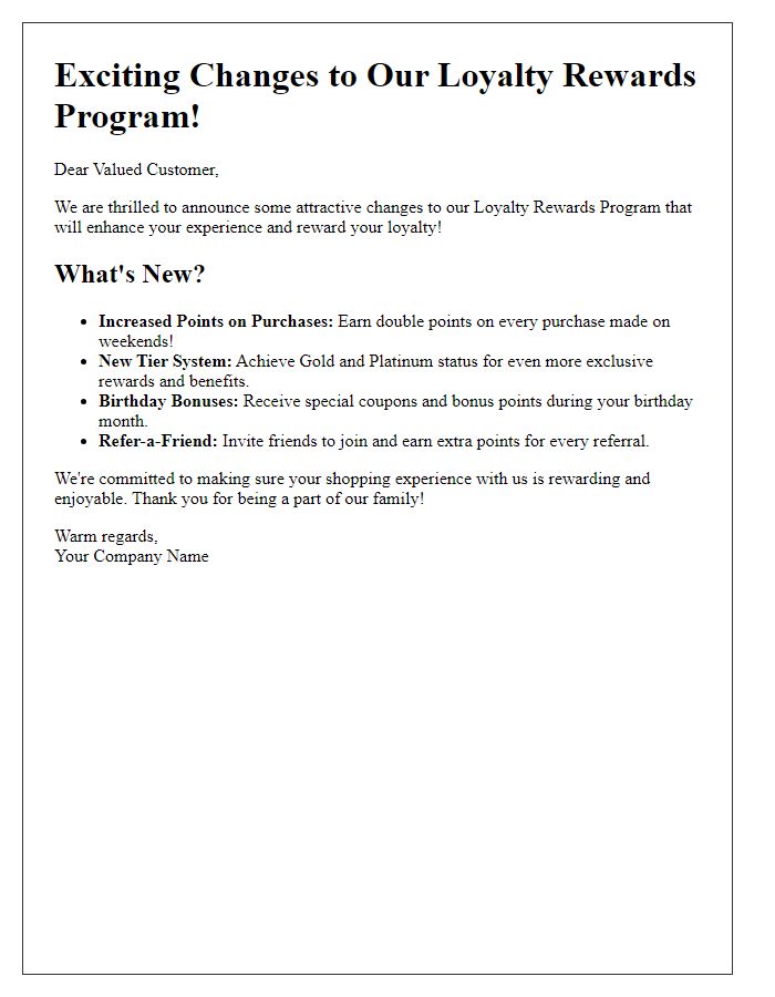 Letter template of attractive changes to our loyalty rewards
