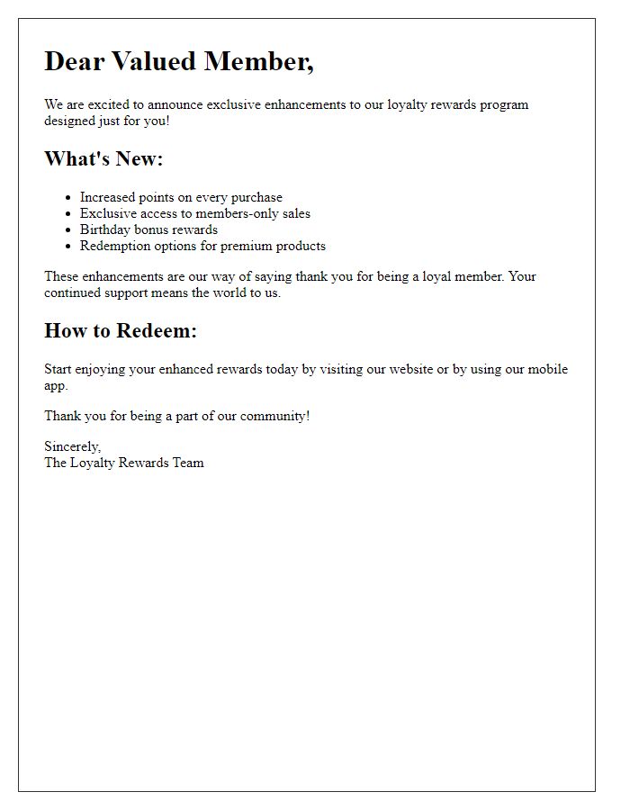 Letter template of exclusive enhancements to our loyalty rewards