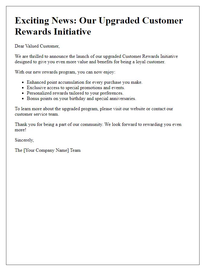 Letter template of upgraded customer rewards initiative