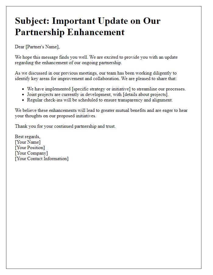 Letter template of crucial partnership enhancement update