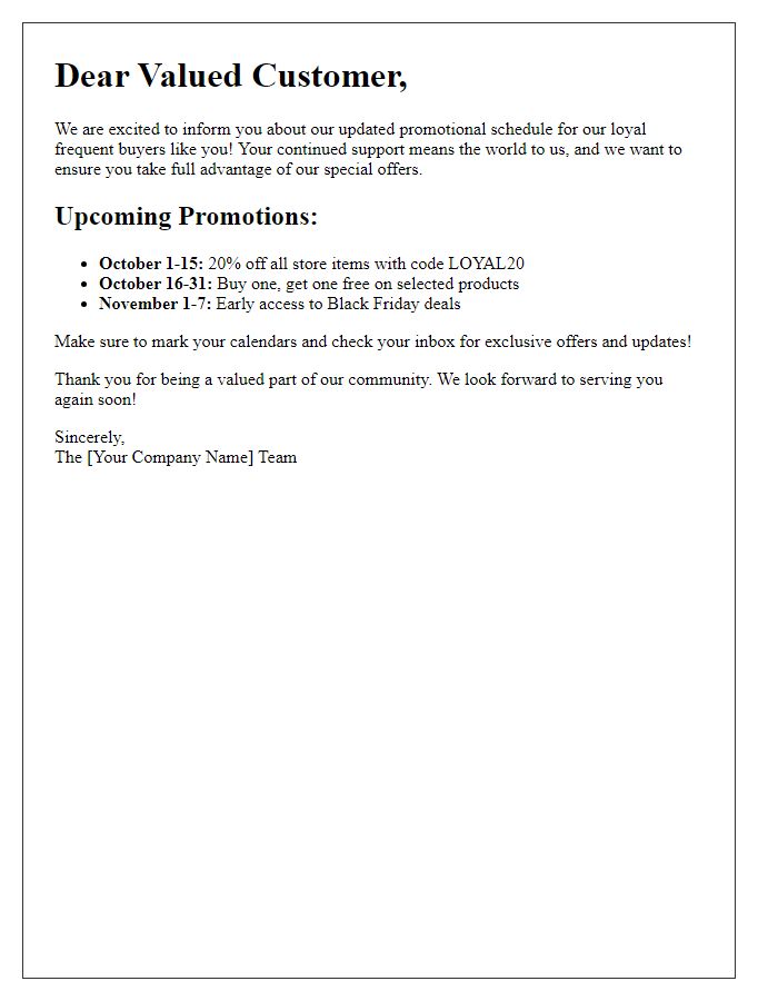 Letter template of promotional schedule update for frequent buyers.