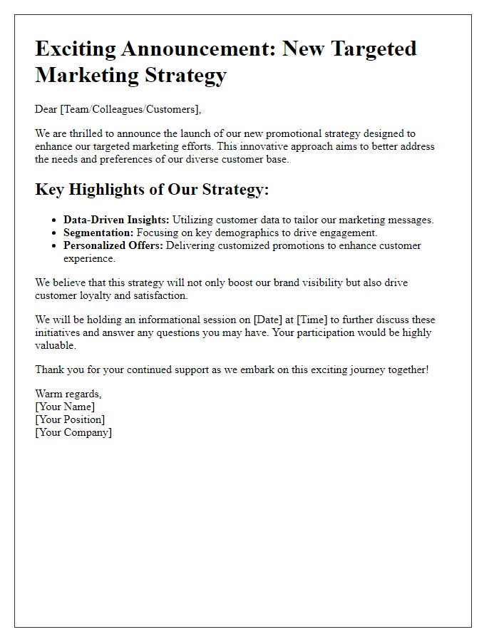 Letter template of promotional strategy announcement for targeted marketing.