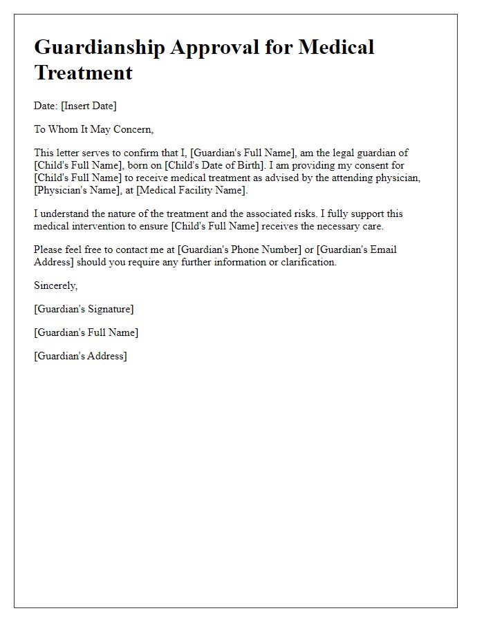 Letter template of guardianship approval for medical treatment.