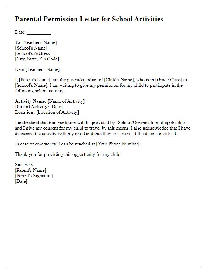 Letter template of parental permission for school activities.