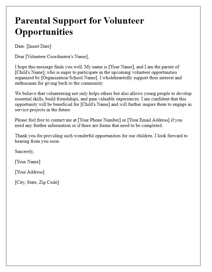 Letter template of parental support for volunteer opportunities.