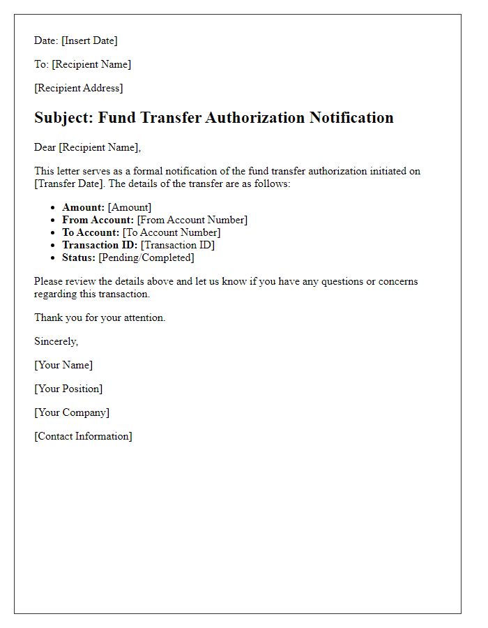 Letter template of fund transfer authorization notification.