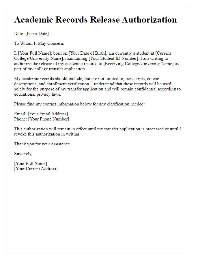 Letter template of academic records release authorization for college transfer applications.