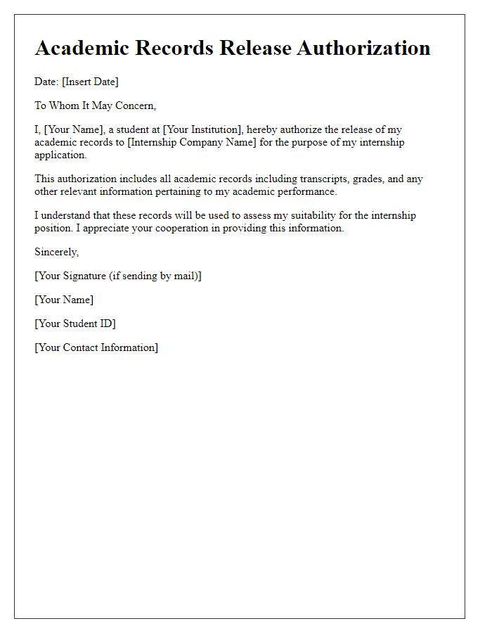 Letter template of academic records release authorization for internship applications.