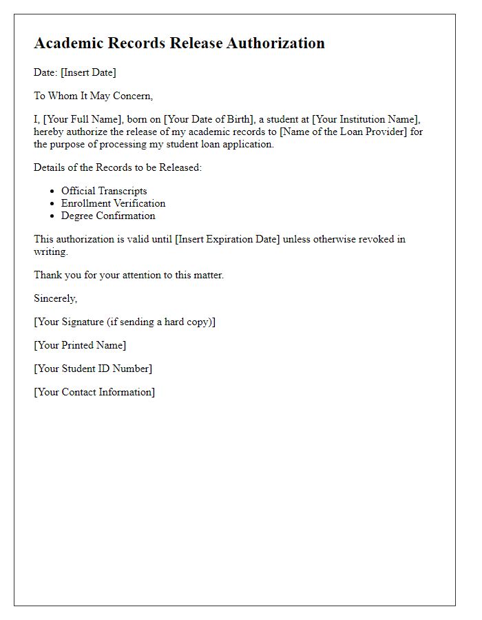 Letter template of academic records release authorization for student loan purposes.