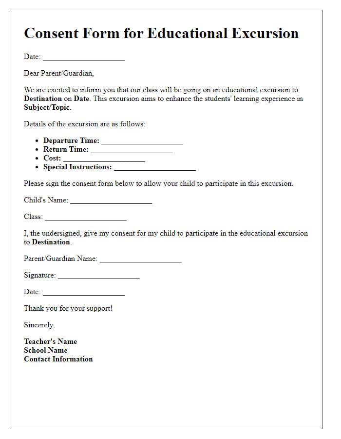 Letter template of consent form for educational excursion