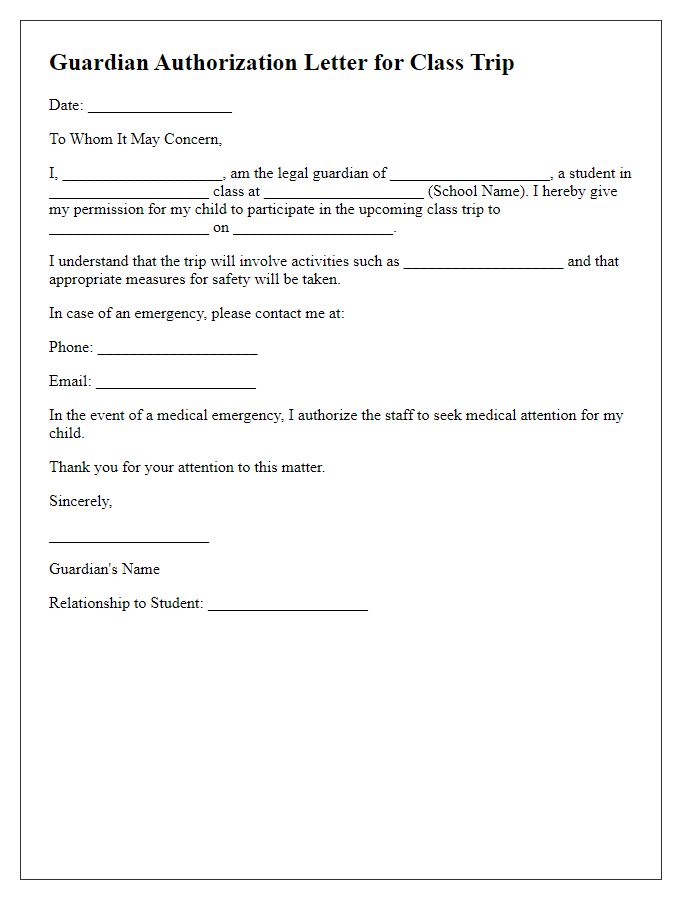 Letter template of guardian authorization for class trip