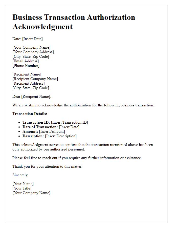 Letter template of Business Transaction Authorization Acknowledgment