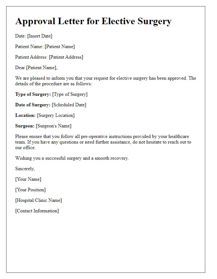 Letter template of approval letter for elective surgery.