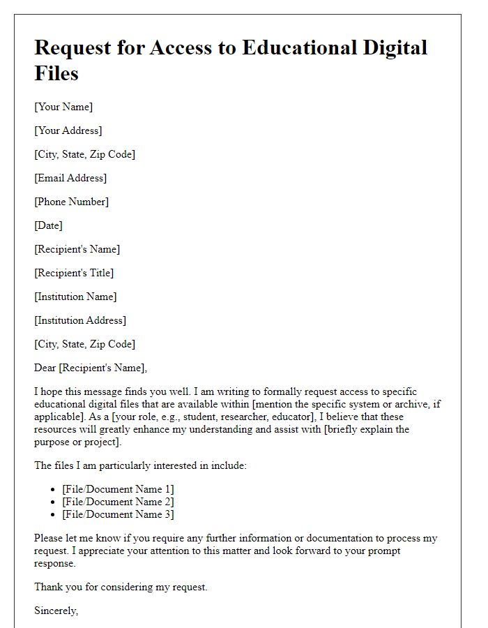 Letter template of request for access to educational digital files.