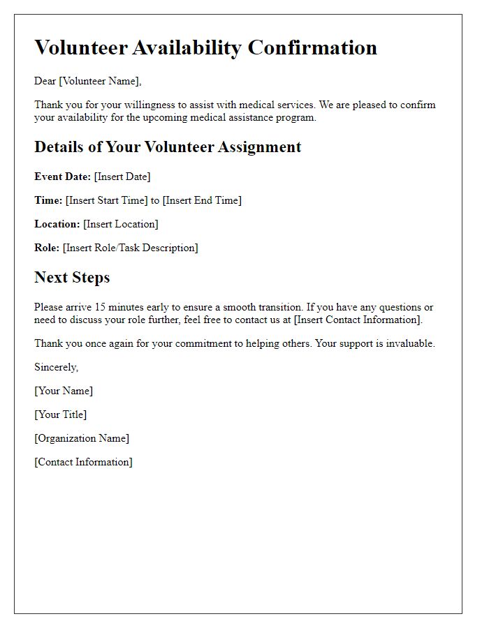 Letter template of volunteer availability confirmation for medical assistance.