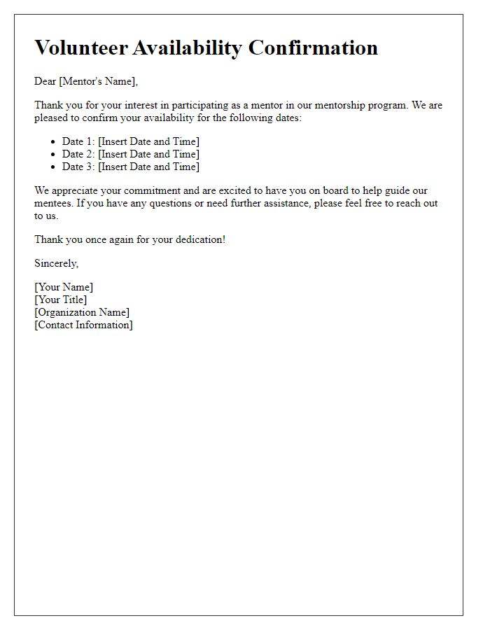 Letter template of volunteer availability confirmation for mentorship programs.