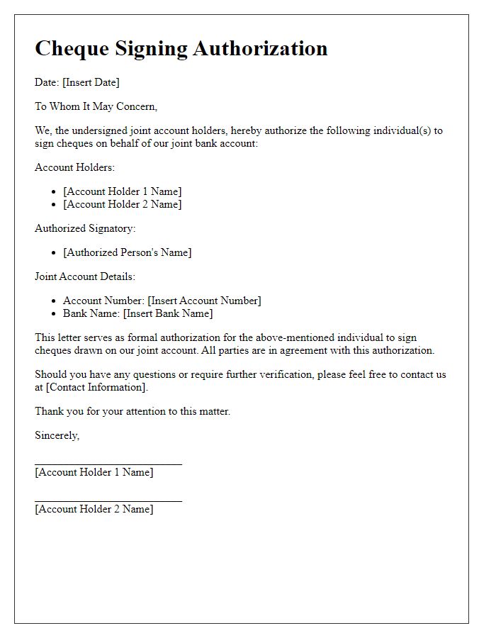 Letter template of cheque signing authorization for joint bank accounts.