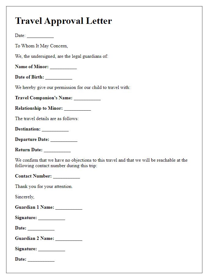 Letter template of travel approval for minors from legal guardians.