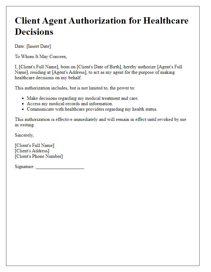 Letter template of client agent authorization for healthcare decisions.