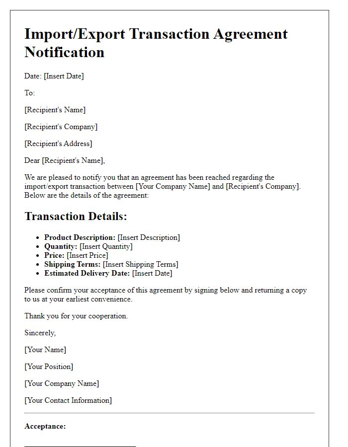 Letter template of import/export transaction agreement notification