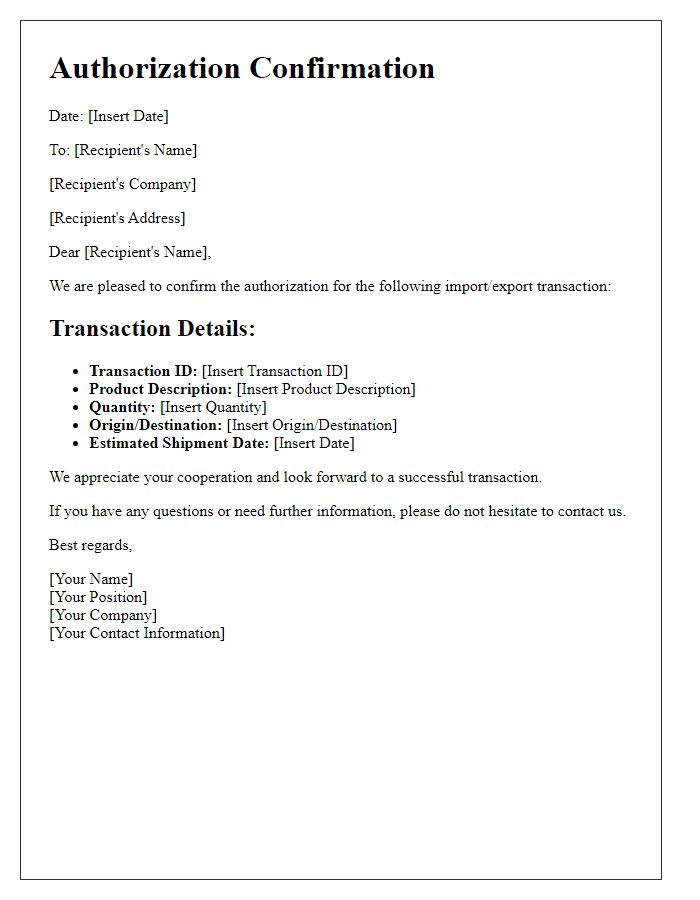 Letter template of import/export transaction authorization confirmation