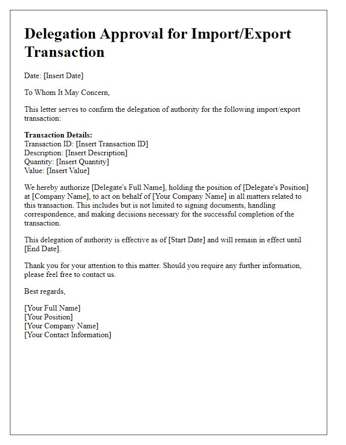 Letter template of import/export transaction delegation approval