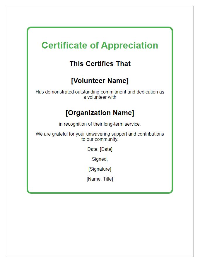 Letter template of Volunteer Appreciation Certificate for Long-Term Commitment and Dedication.