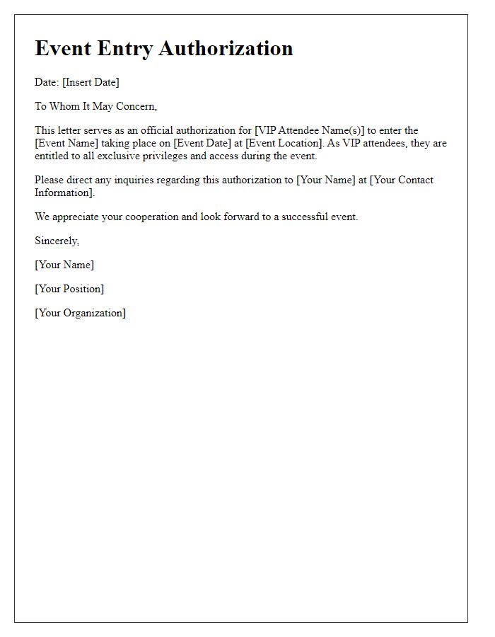 Letter template of Event Entry Authorization for VIP Attendees